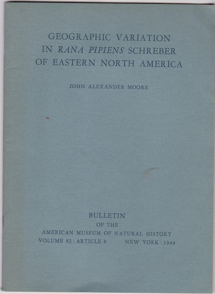 Geographic variation in Rana pipiens schreber of Eastern North America
