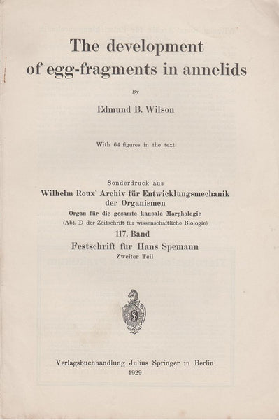 The Development of Egg-Fragments in Annelids