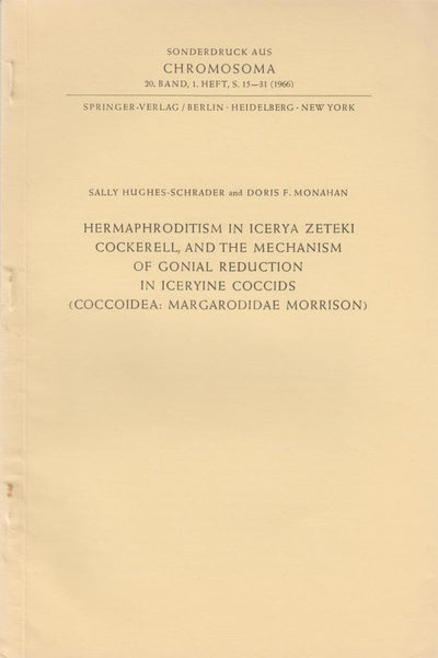 Hermaphroditism in Icerya Zeteki Cockerell, and the Mechanism of Gonial Reduction in Iceryine Coccids (Coccoidea: Margarodidae Morrison)