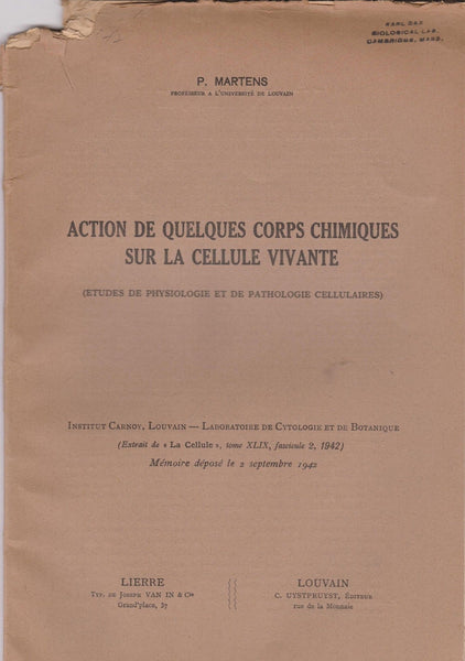 Action de Quelques Corps Chimiques sur la Cellule Vivante (Etudes de Physiologie et de Pathologie Cellulaires)