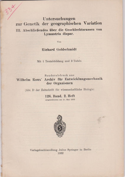 Untersuchungen zur Genetik der geographischen Variation. III. AbschlieBendes uber die Geschlechtsrassen von Lymantria dispar