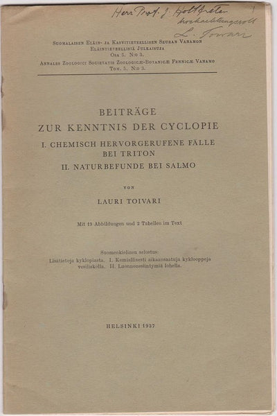 Beitrage Zur Kenntnis der Cyclopie.  I. Chemisch hervorgerufene falle bei triton. II. Naturbefunde bei salmo.