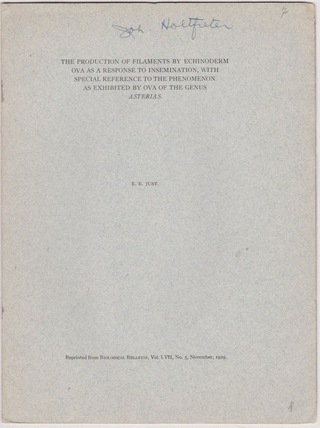 The production of filaments by echinoderm ova as a respone to insemination, with special reference to the phenomenon as exhibted by ova of the genus Asterias