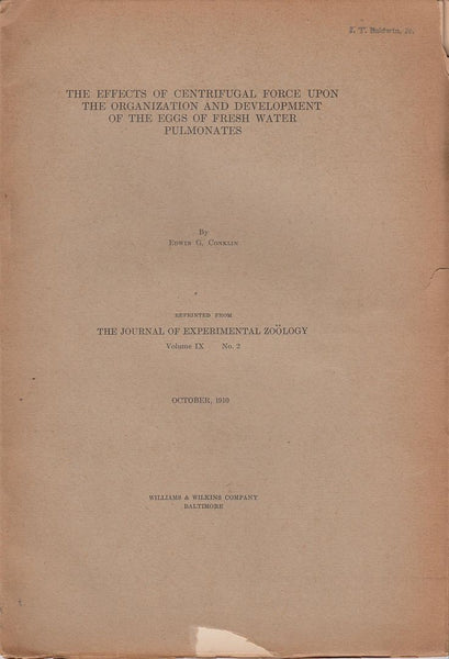 The Effects of Centrifugal Force on the Organization and Development of the Eggs of Fresh Water Pulmonates