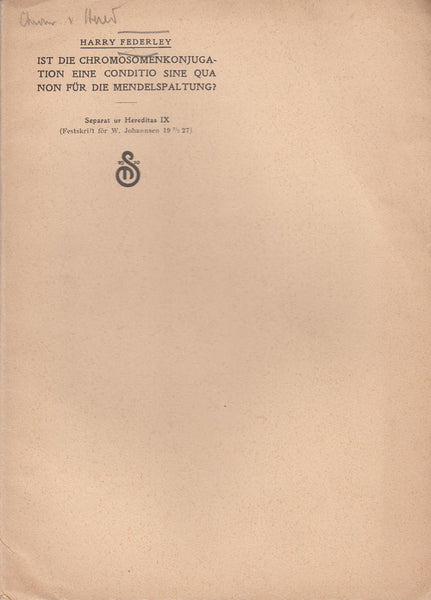 Ist die Chromosomenkonjugation eine Conditio sine qua non fur die Mendelspaltung?