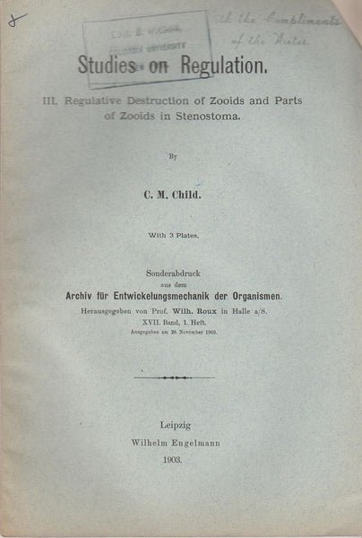 Studies on Regulation. III. Regulative Destruction of Zooids and Parts of Zooids in Stenostoma