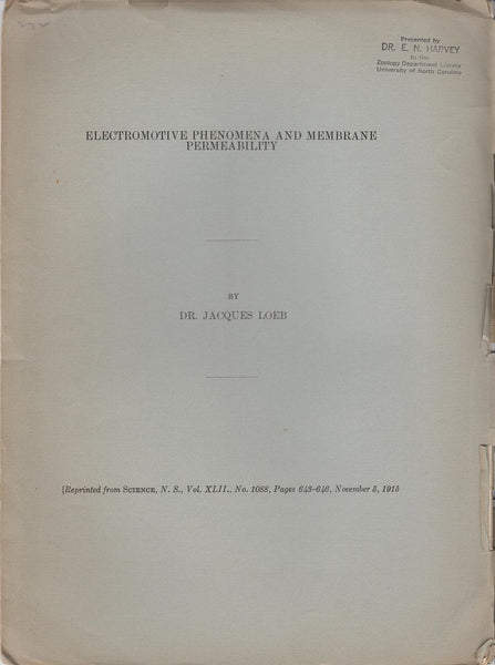 Electromotive Phenomena and Membrane Permeability