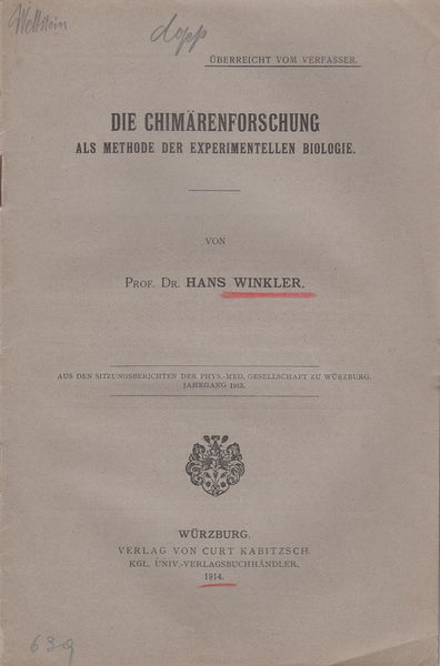 Die Chimarenforschung als Methode der Experimentellen Biologie