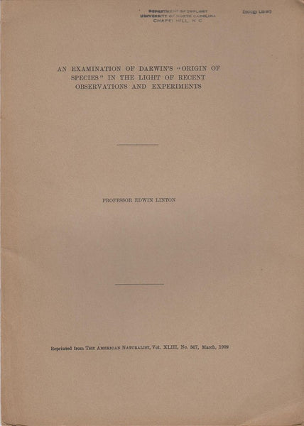 An Examination of Darwin's "Origin of the Species" in the Light of Recent Observations and Experiments