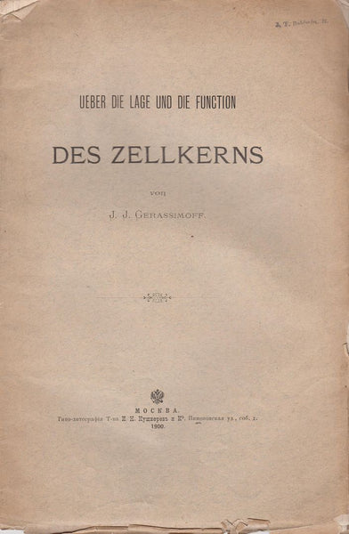 Ueber die Lage und die Function des Zellkerns