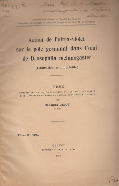 Action de l'ultra-violet sur le pole germinal dans l'oeuf de Drosophila melanogaster (Castration et mutabilite)