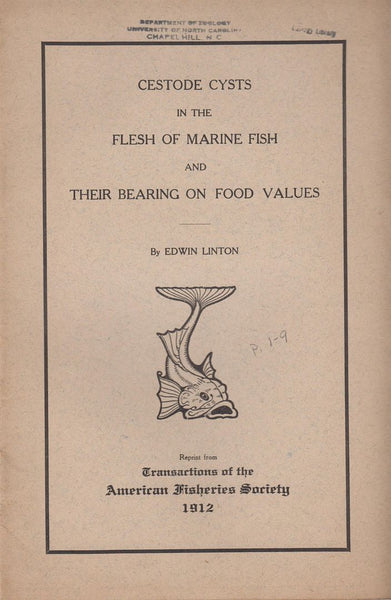 Cestode Cysts in the Flesh of Marine Fish and their Bearing on Food Values