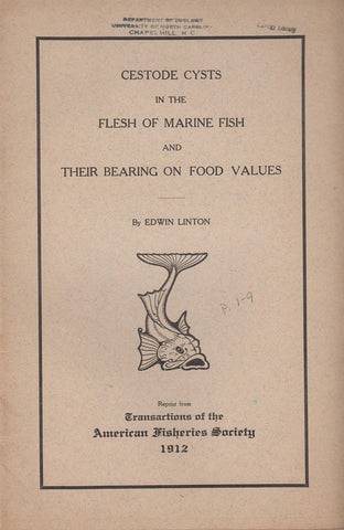 Cestode Cysts in the Flesh of Marine Fish and their Bearing on Food Values
