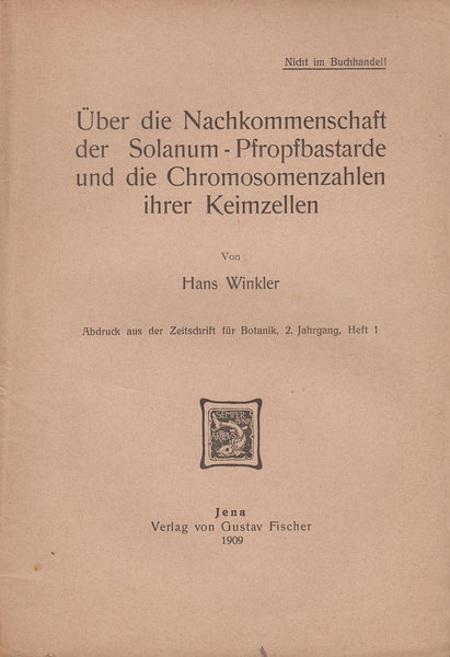 Uber die Nachkommenschaft der Solanum-Pfropfbastarde und die Chromosomenzahlen ihrer Keimzellen