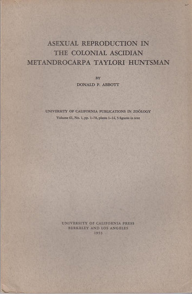 Asexual Reproduction in the Colonial Ascidian Metandrocarpa Taylori Huntsman