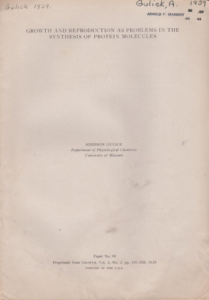 Growth and Reproduction as Problems in the Synthesis of Protein Molecules