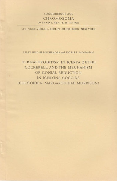 Hermaphroditism in Icerya Zeteki Cockerell, and the Mechanism of Gonial Reduction in Iceryine Coccids (Coccoidea: Margarodidae Morrison)
