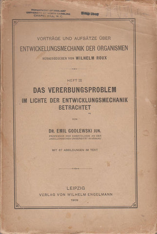 Das Vererbungsproblem im Lichte der Entwicklunsmechanik Betrachtet