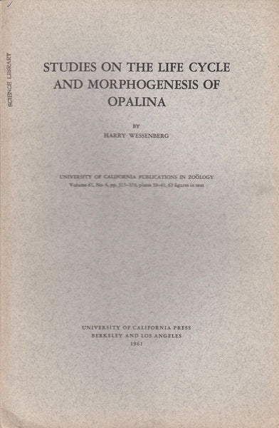 Studies on the Life Cycle and Morphogenesis of Opalina