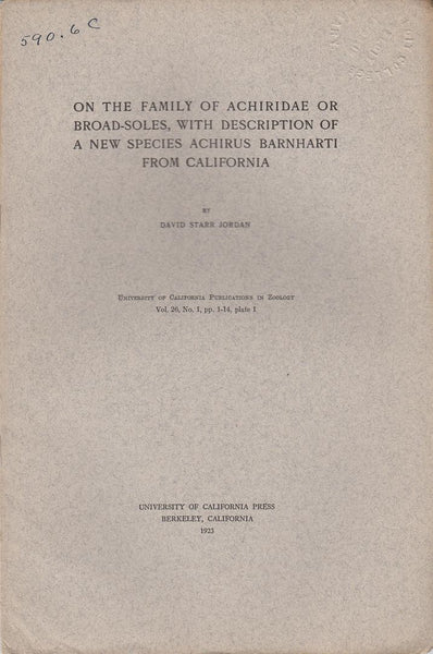 On the Family on Achiridae or Broad-Soles, with Description of a New Species Achirus Barnharti from California