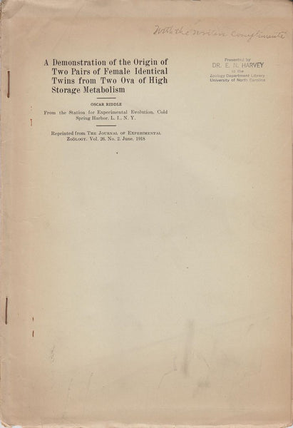 A Demonstration of the Origin of Two Pairs of Female Identical Twins from Two Ova of High Storage Metabolism