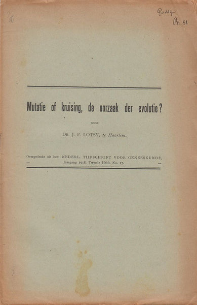 Mutatie of kruising, de oorzaak der evolutie?