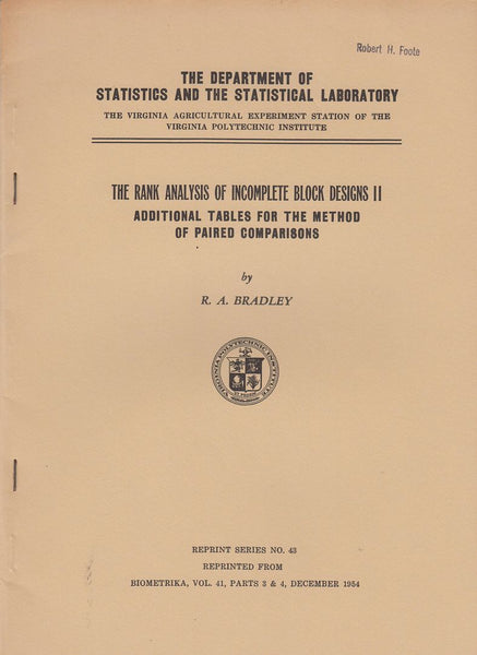The Rank Analysis of Incomplete Block Designs II: Additional Tables for the Method of Paired Comparisons