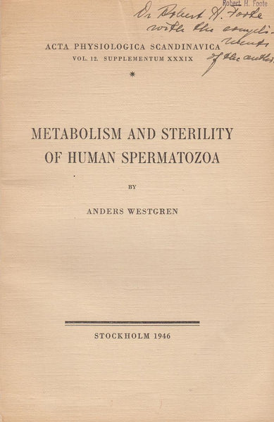 Metabolism and Sterility of Human Spermatozoa