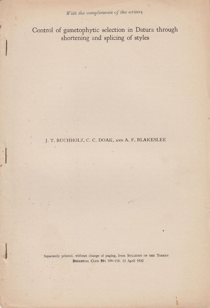 Control of Gametophytic Selection in Datura through Shortening and Splicing of Styles