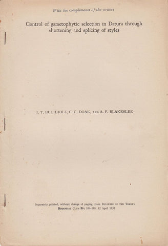 Control of Gametophytic Selection in Datura through Shortening and Splicing of Styles
