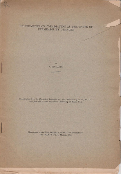 Experiments on X-Radiation as the Cause of Permeability Changes
