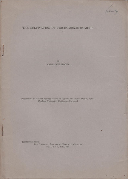 The Cultivation of Trichomonas Hominis