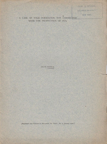 A Case of Yolk Formation not Connected with the Production of Ova