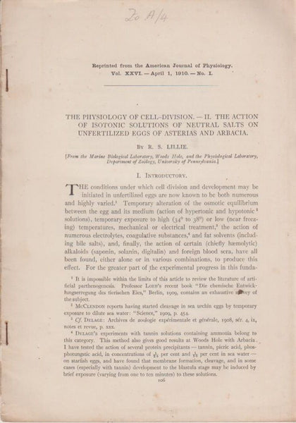 The Physiology of Cell-Division. II. The Action of Isotonic Solutions of Neutral Salts on Unfertilized Eggs of Asterias and Arbacia