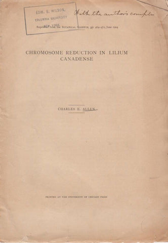 Chromosome Reduction in Lilium Canadense  by Allen, Charles. E.