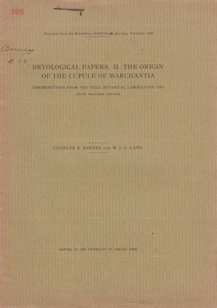 Bryological Papers. II. The Origin of the Cupule of Marchantia
