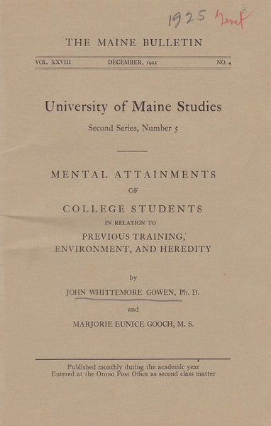 Mental Attainments of College Students in Relation to Previous Training, Environment, and Heredity