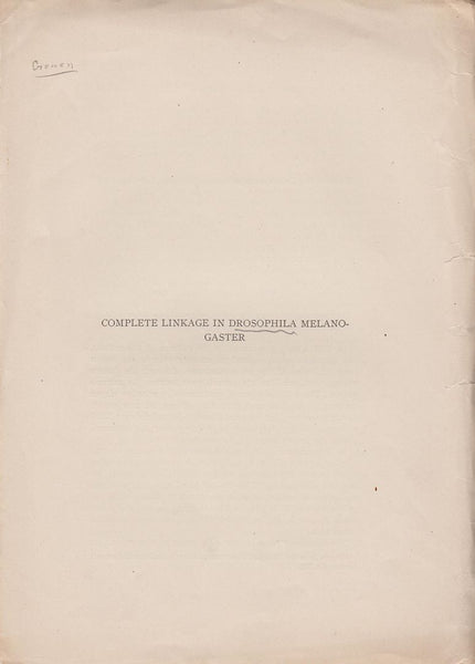 Complete Linkage in Drosophila Melanogaster