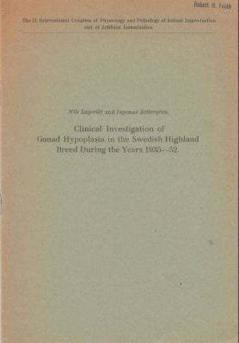 Clinical Investigation of Gonad Hypoplasia in the Swedish Highland Breed During the Years 1935-52