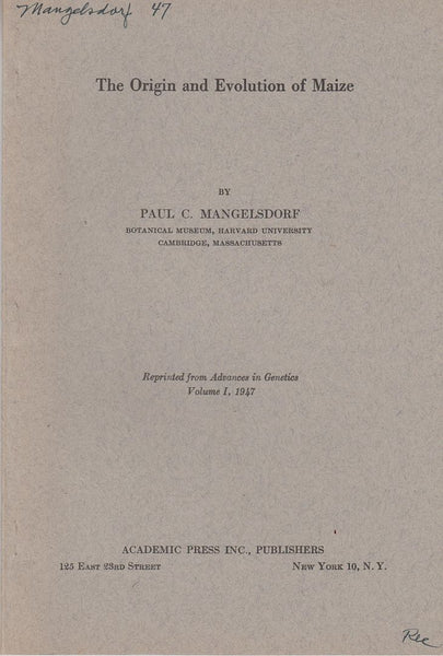 The Origin and Evolution of Maize