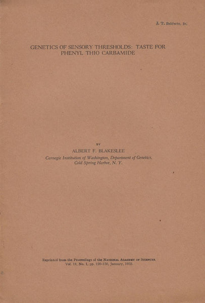 Genetics of Sensory Thresholds: Taste for Phenyl Thio Carbamide