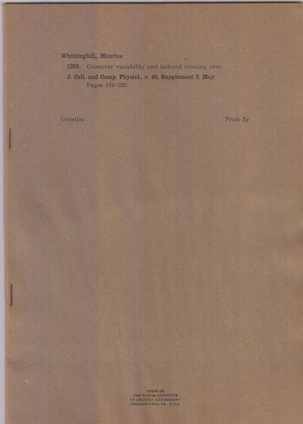 Crossover Variability and induced crossing over.  by Whittinghill, Maurice
