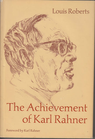 The Achievement of Karl Rahner