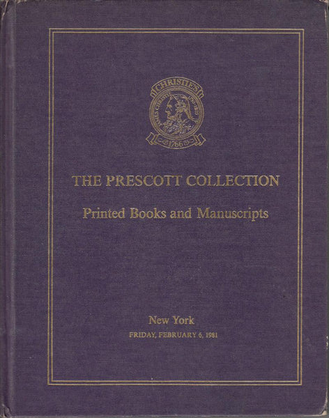 Christie's: The Prescott Collection: Printed Books and Manuscripts Friday February 6 1981