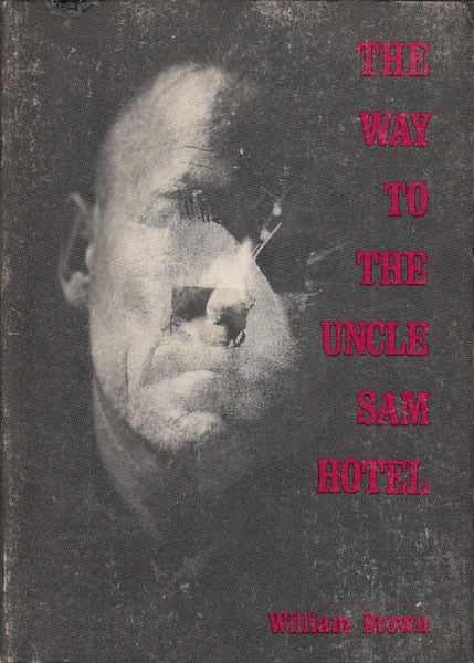 The Way to the Uncle Sam Hotel