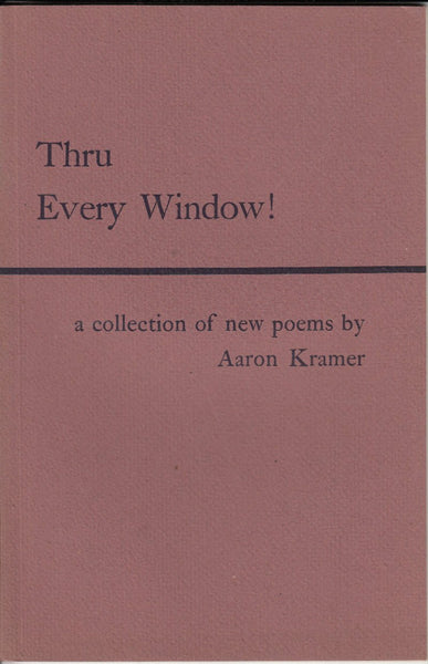 Thru Every Window!