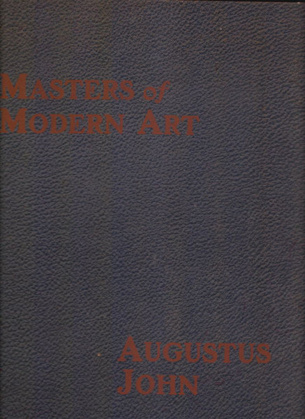 Masters of Modern Art: Augustus John