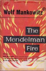 The Mendelman Fire