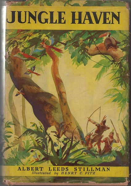 Jungle Haven  by Stillman, Albert Leeds