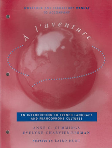 ? L'Aventure, Workbook: An Introduction to French Language and Francophone Cultures